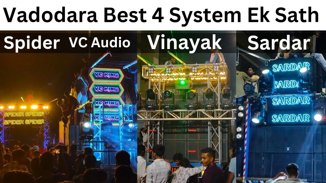 Vadodara Best Top Dj | Vinayak Sounds | Spider Sounds | VC Audio | Sardar Sounds