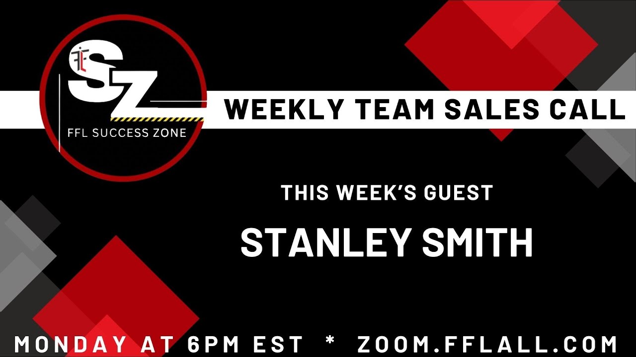 Stanley Smith - Monday Night Success Zone Sales Call