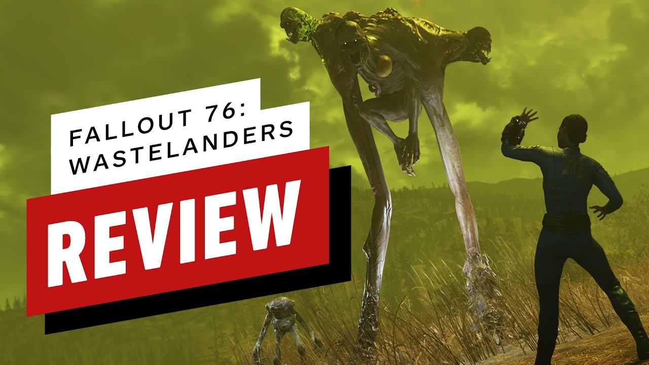 Fallout 76: Wastelanders Review