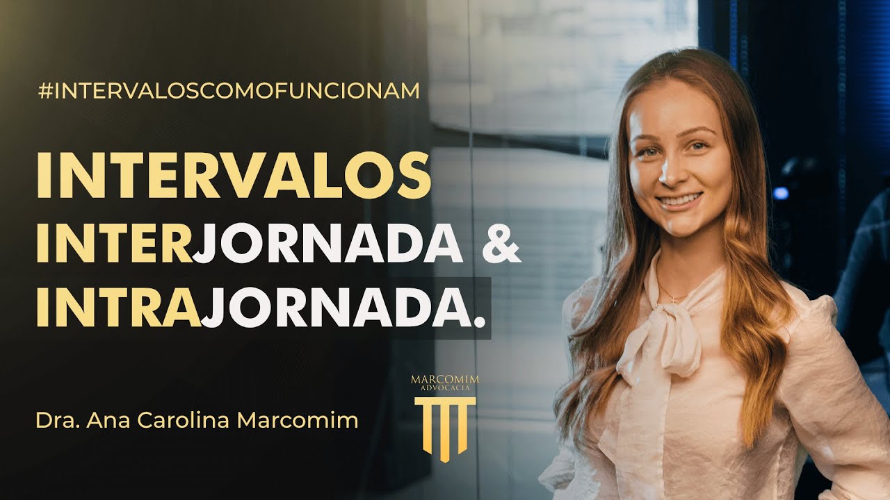 O que são os intervalos interjornada e intrajornada? Como funcionam?
