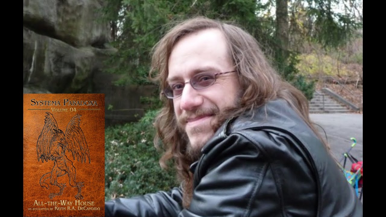 Keith R.A. DeCandido reads All-the-Way House