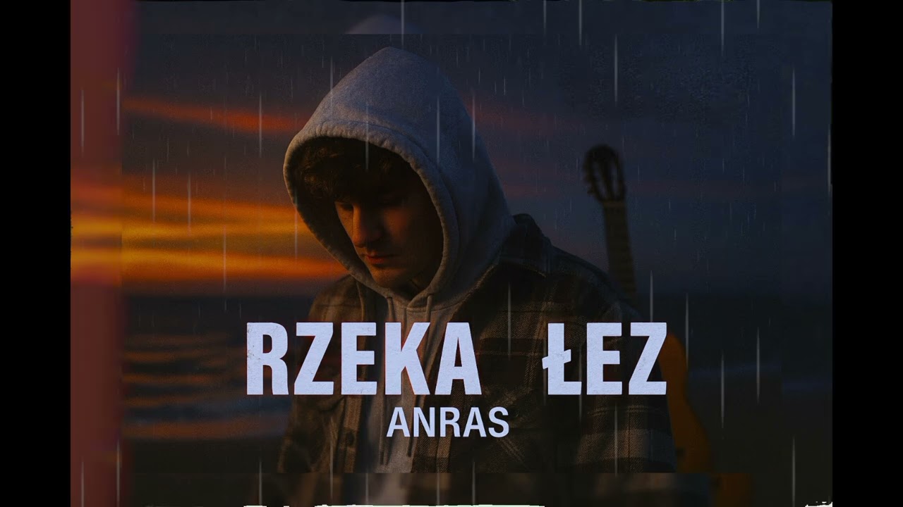 Anras - Rzeka Łez (Official Audio)