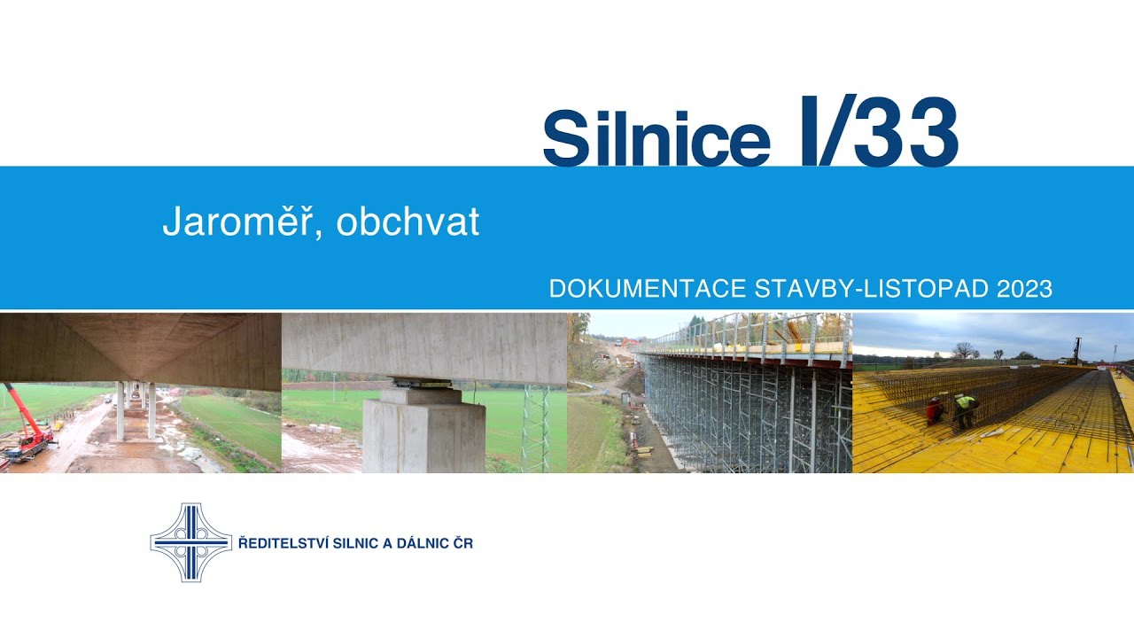 I/33 Jaroměř, obchvat (dokumentace stavby 11/2023)