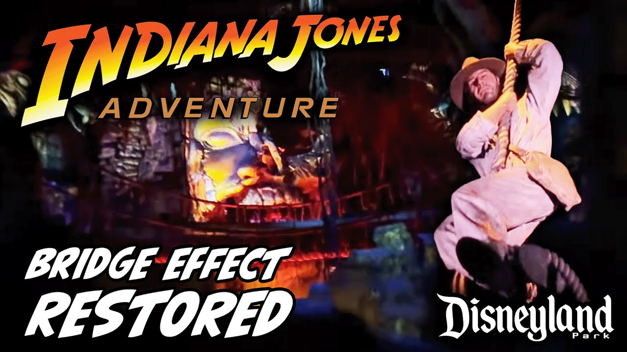 Collapsing Bridge Effect Restored on Indiana Jones Adventure at Disneyland Park!