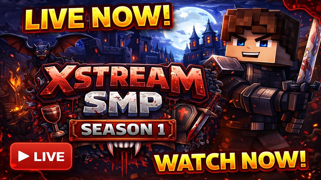🔴  XSTREAM SMP SEASON 1 🔥 Day 2 LIVE | Chaos Begins | VampireSoulYT