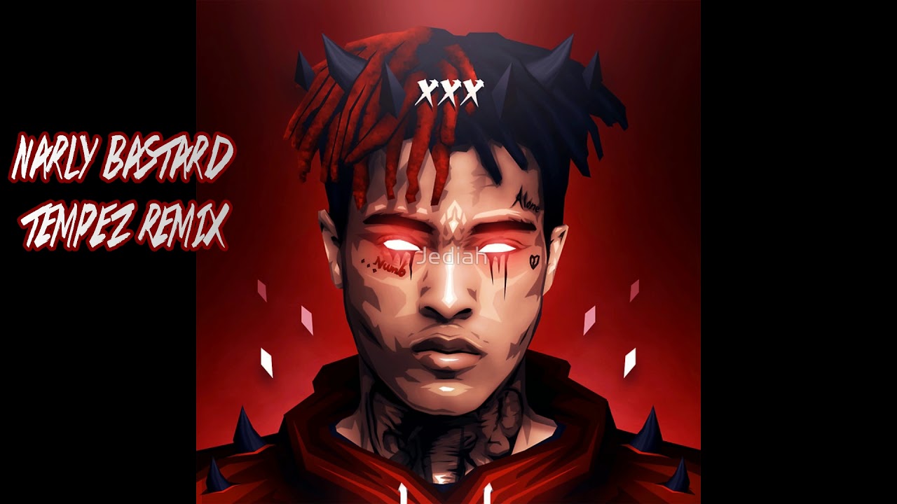 Gnarly Bastard  -XXXTentacion (Tempez Remix)