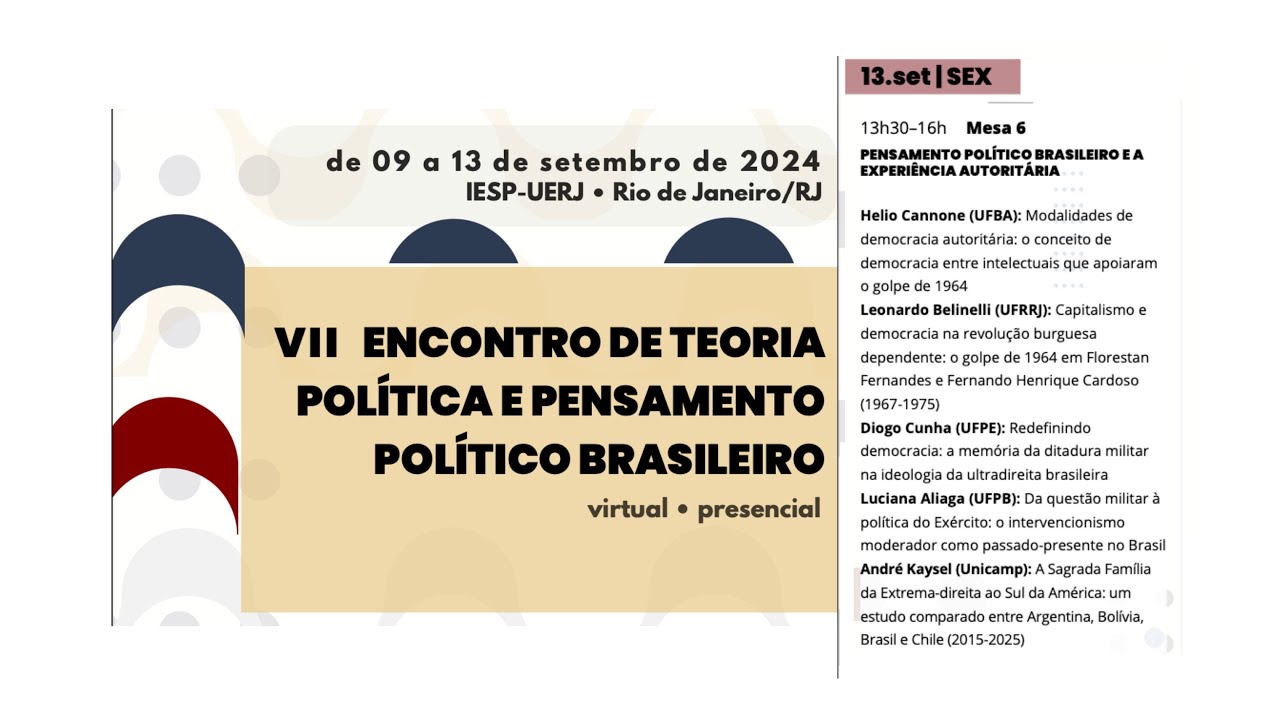 7 ETPPPB: Mesa 6 - PENSAMENTO POLÍTICO BRASILEIRO E AEXPERIÊNCIA AUTORITÁRIA