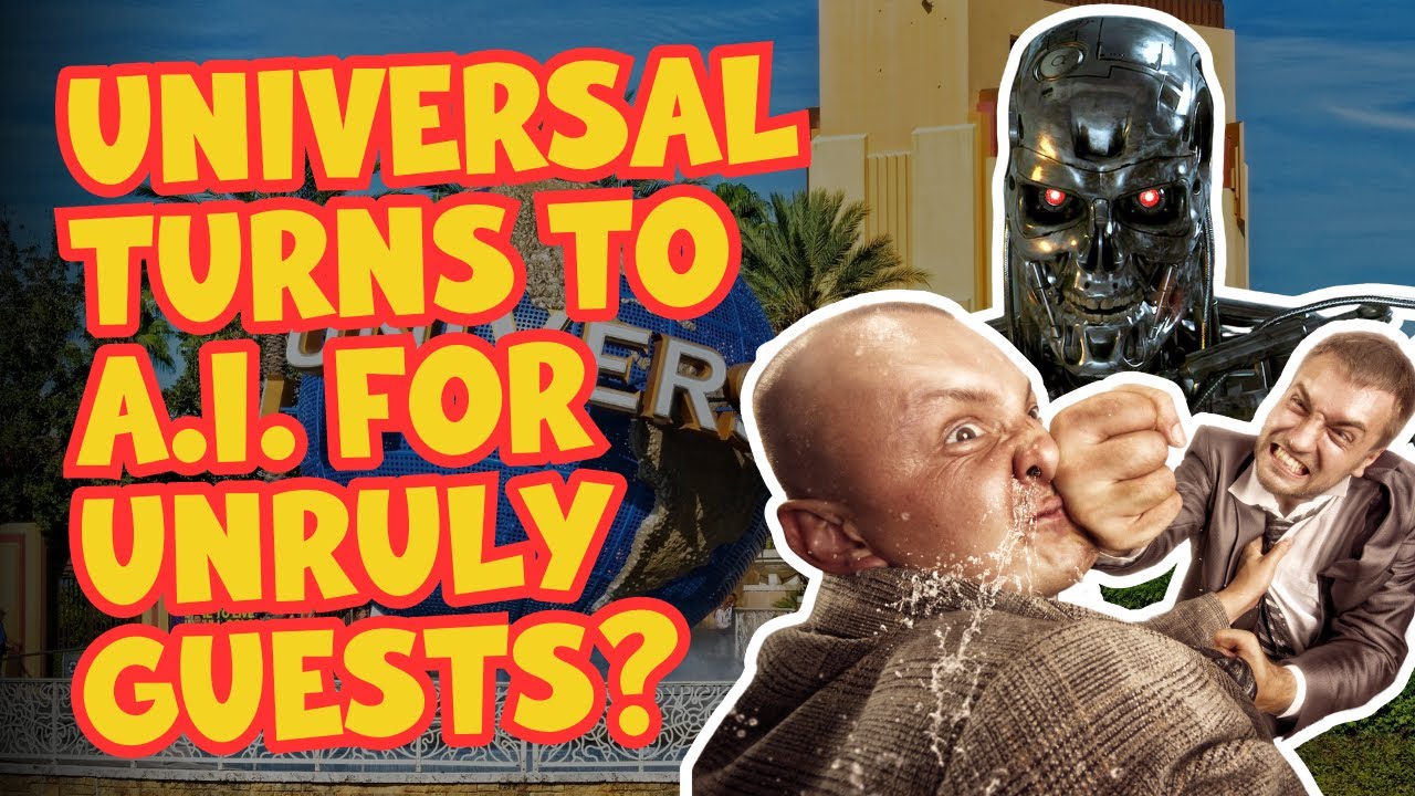 Universal Studios Turning to AI for Unruly Guests? | Is This a Good Idea?