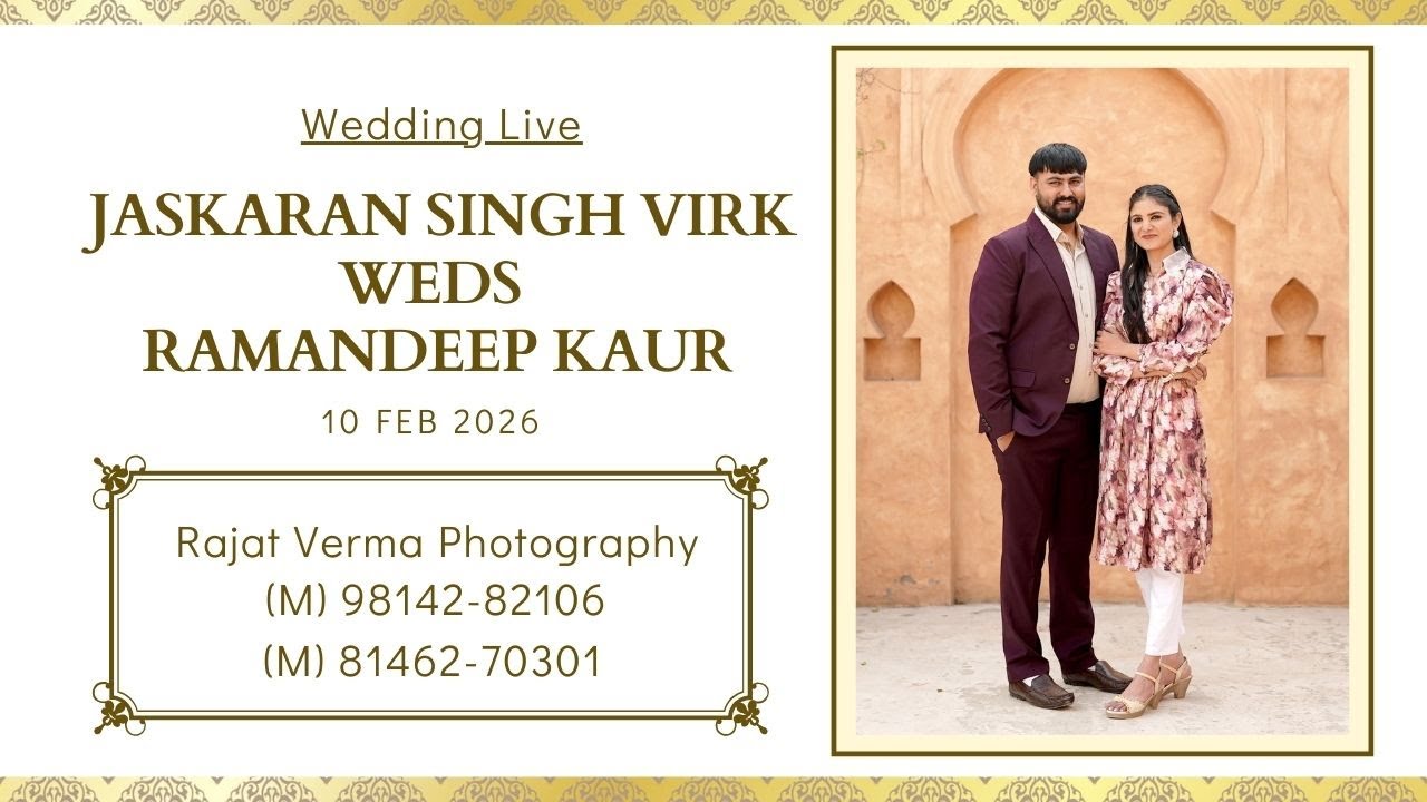 Jaskaran Singh Virk  Weds  Ramandeep Kaur