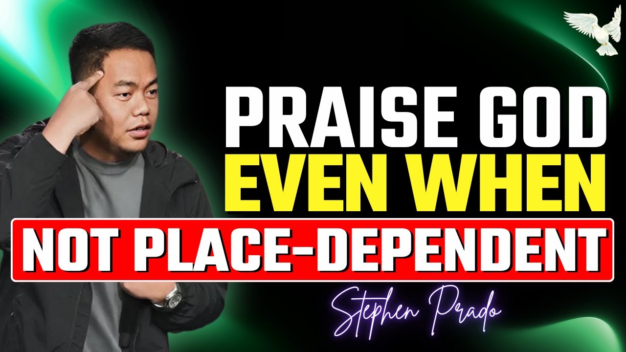Praising God in Tough Times: When Worship Feels Hard | Stephen Prado