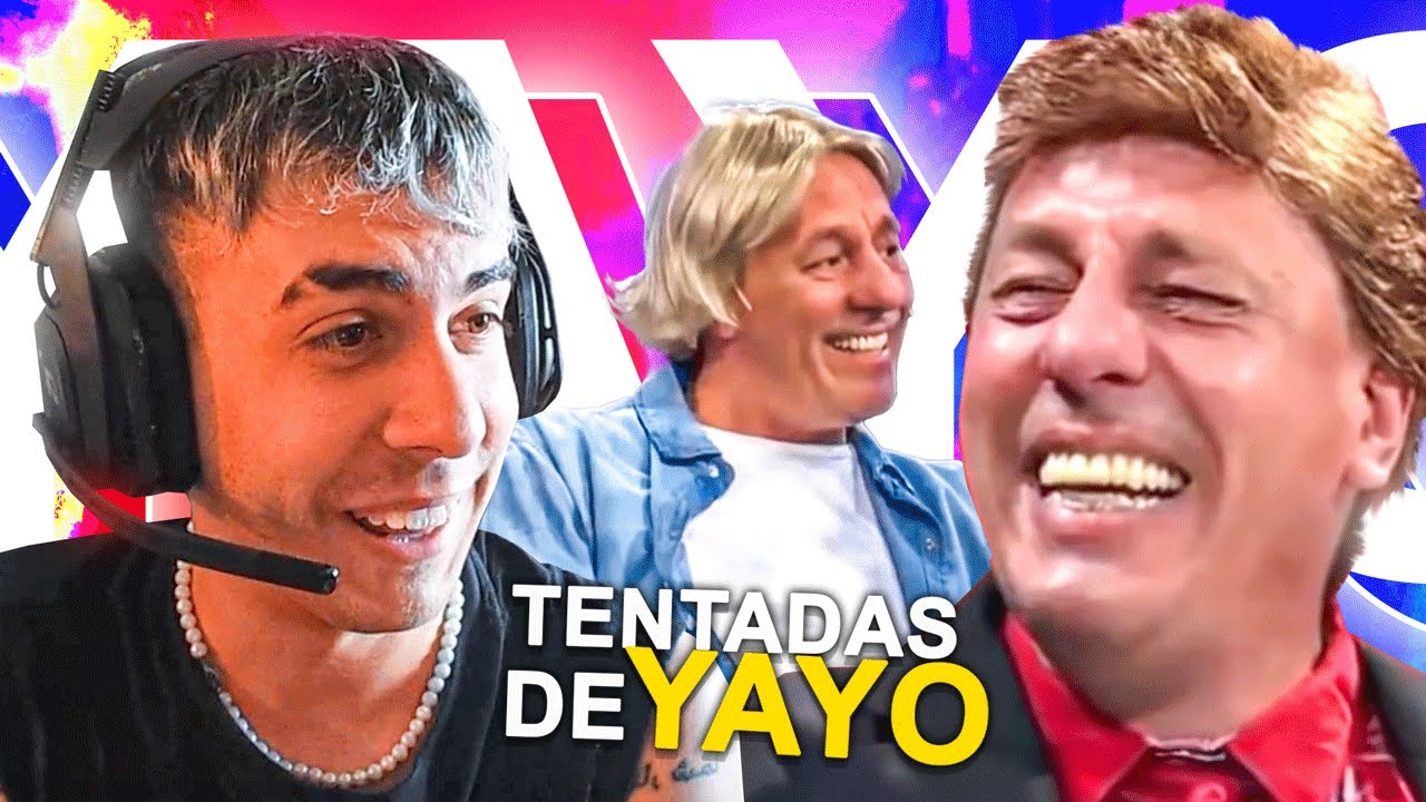 LAS MEJORES TENTADAS DE YAYO 😂