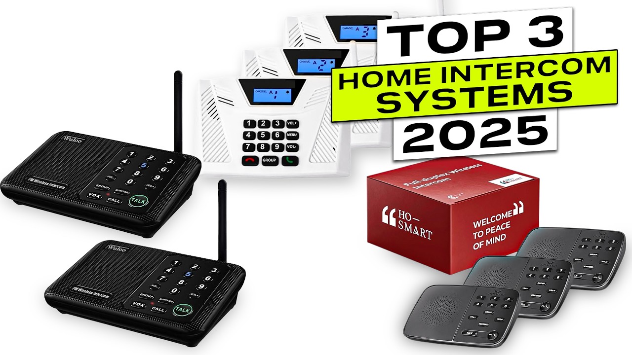 Top 3 BEST Home Intercom System 2025