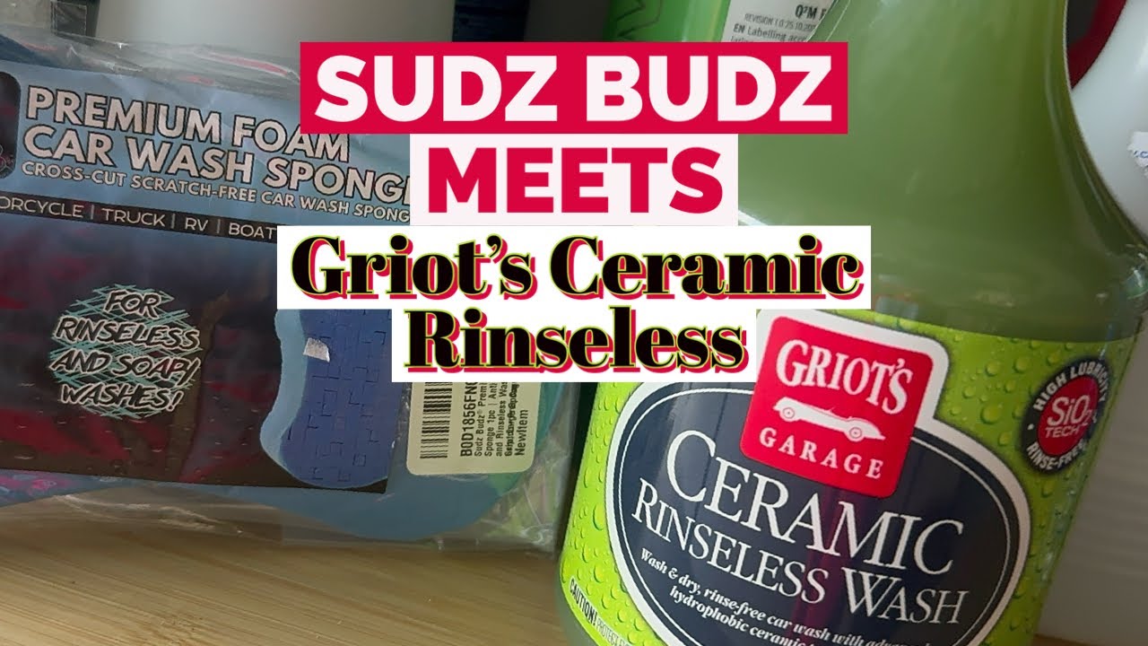 Sudz Budz Sponge And Griot&rsquo;s Ceramic Rinseless Wash/ Car Washing/ Car Care