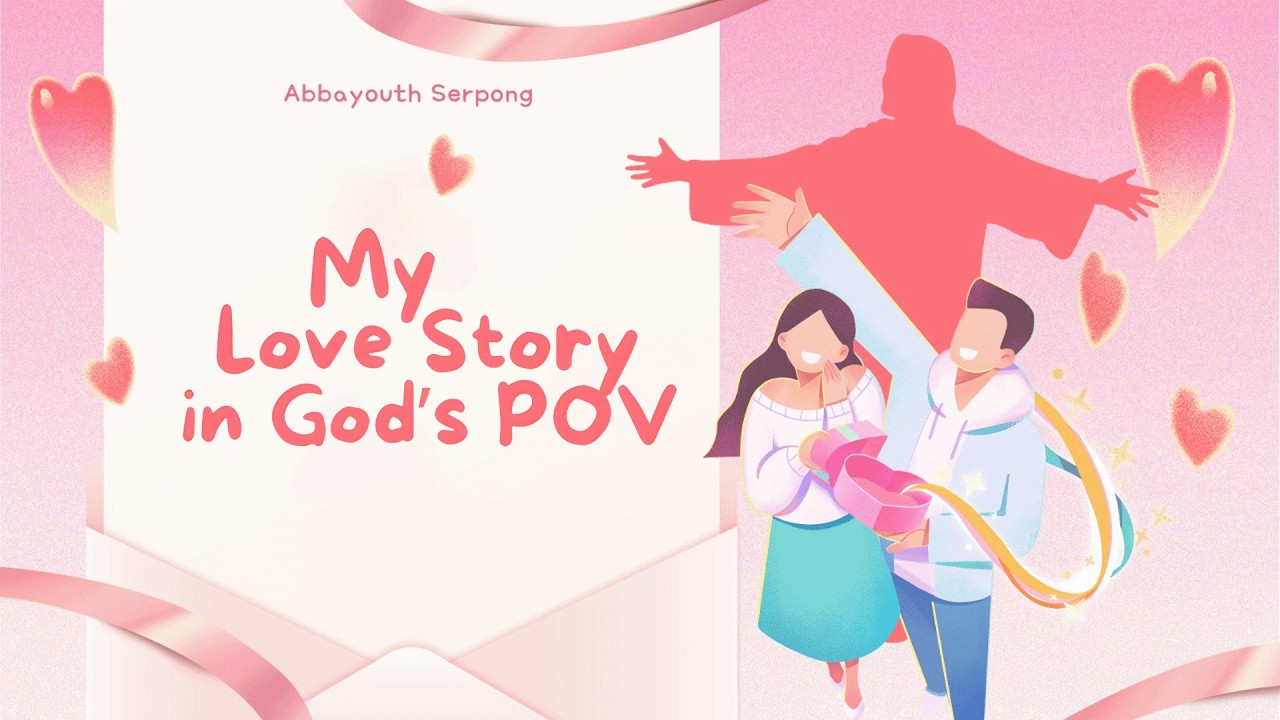 Love Story In God's POV | Darwin Liang & Dea Angie