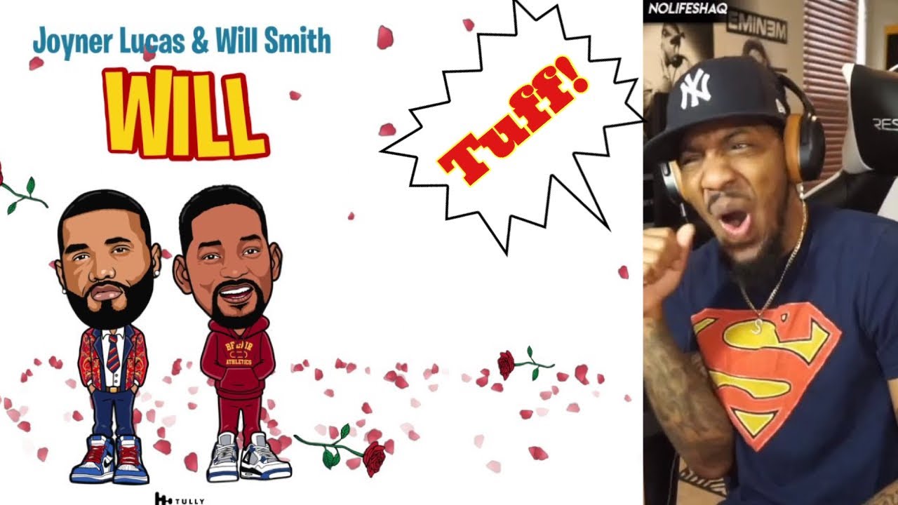 WILL SMITH DATS TUFF! | Joyner Lucas & Will Smith - Will (Remix) (REACTION!!!)