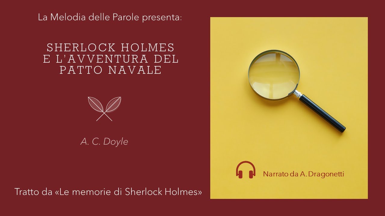 Sherlock Holmes e l'avventura del patto navale - A. C. Doyle
