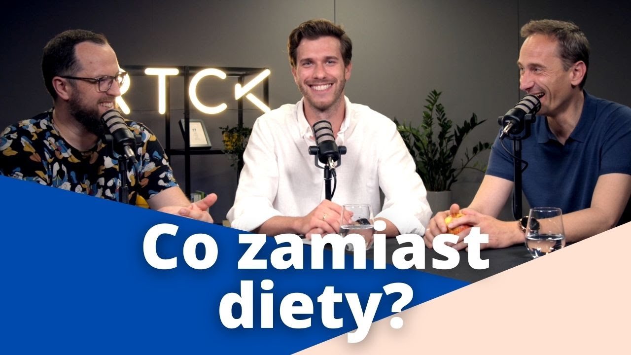 ZAPLANUJ ZDROWIE [#7] Dlaczego większość diet nie działa? Co zamiast diety?