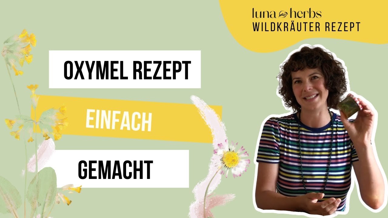 Oxymel, die einfachste und leckerste Art einen Kräuterauszug zu erstellen