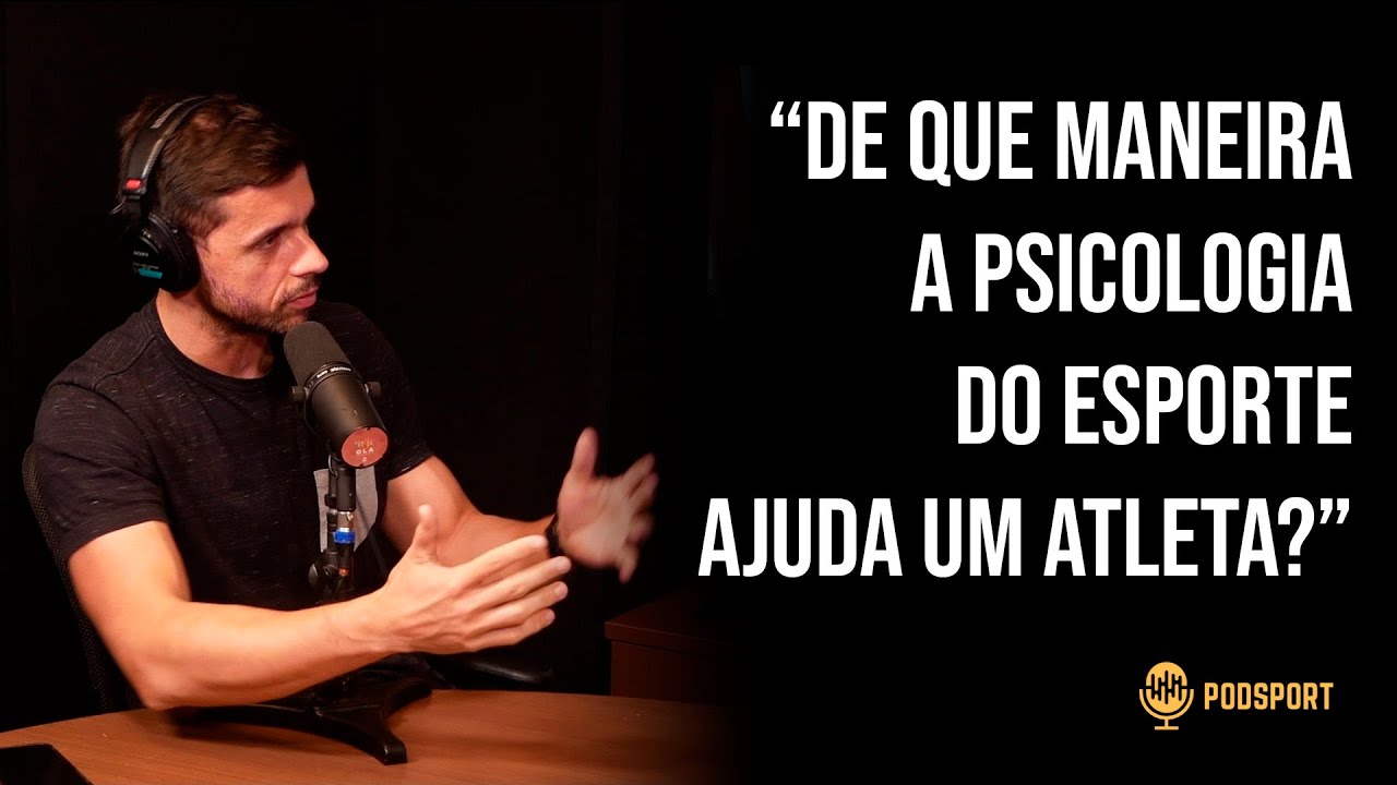 COMO A PSICOLOGIA ESPORTIVA AJUDA OS ATLETAS? JORGE YUSSEF | CORTES PODSPORT