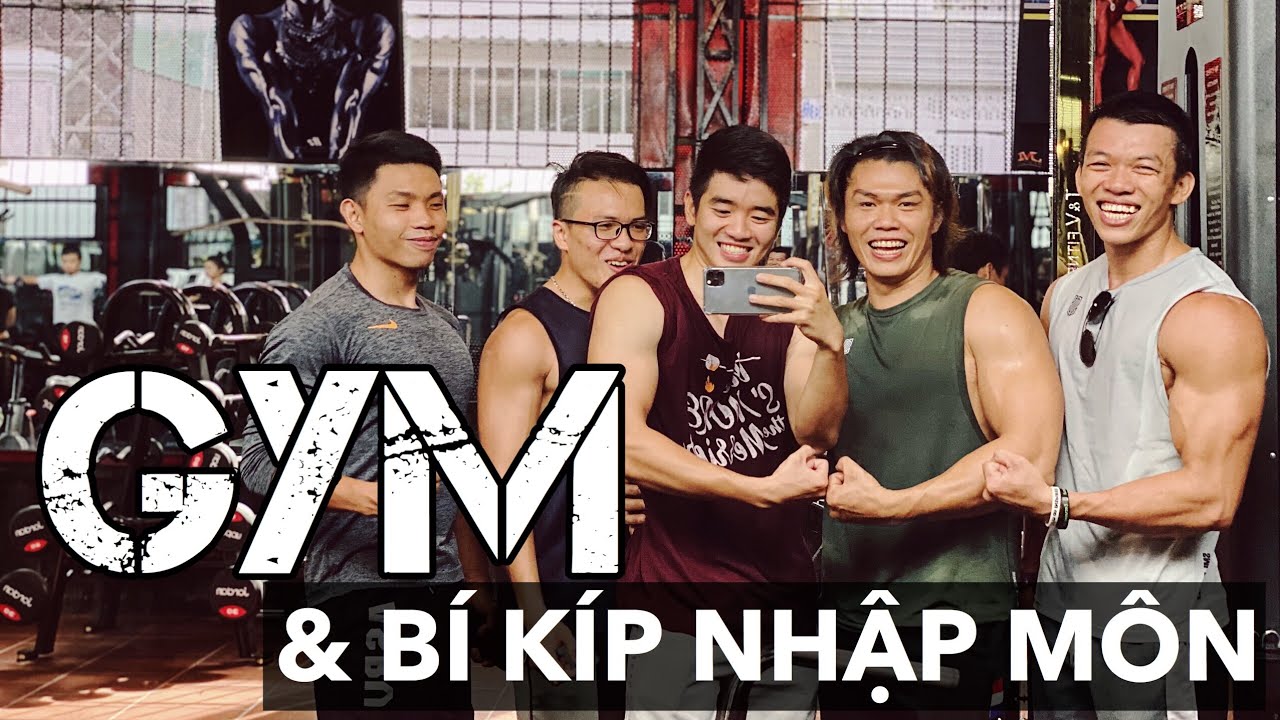 Phần 1: Bí Kíp Tập Gym cho người mới bắt đầu - Series Tập Gym.