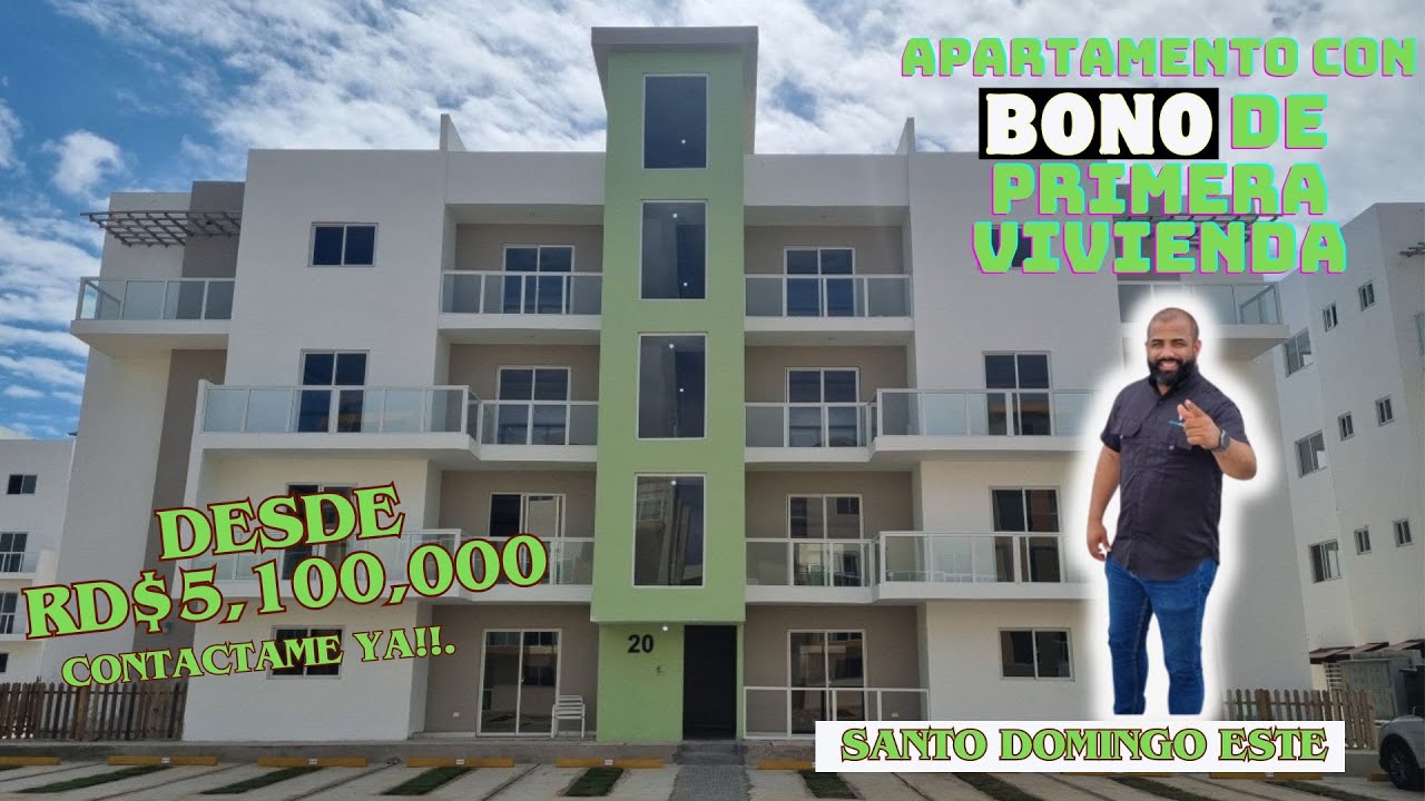 APARTAMENTOS LISTOS Y EN PLANOS EN SANTO DOMINGO ESTE CON BONO DE PRIMERA VIVIENDA | INVIERTE EN RD