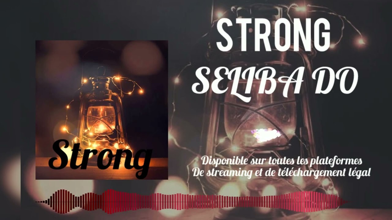 STRONG - SELIBA DO (Official Audio Visualizer) 2025