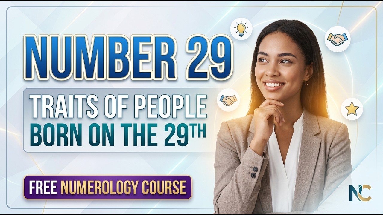 Numerology Number 29 Traits of People born on the 29 of any month | DOB 29 | Free Numerology Course