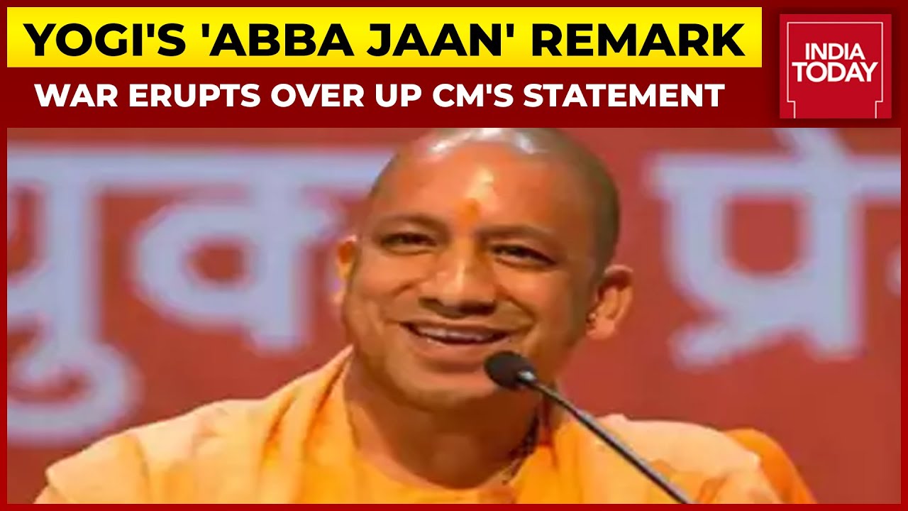 Political War Erupts Over Yogi's 'Abba Jaan' Remark; Opposition Parties Including SP, AAP Slam UP CM