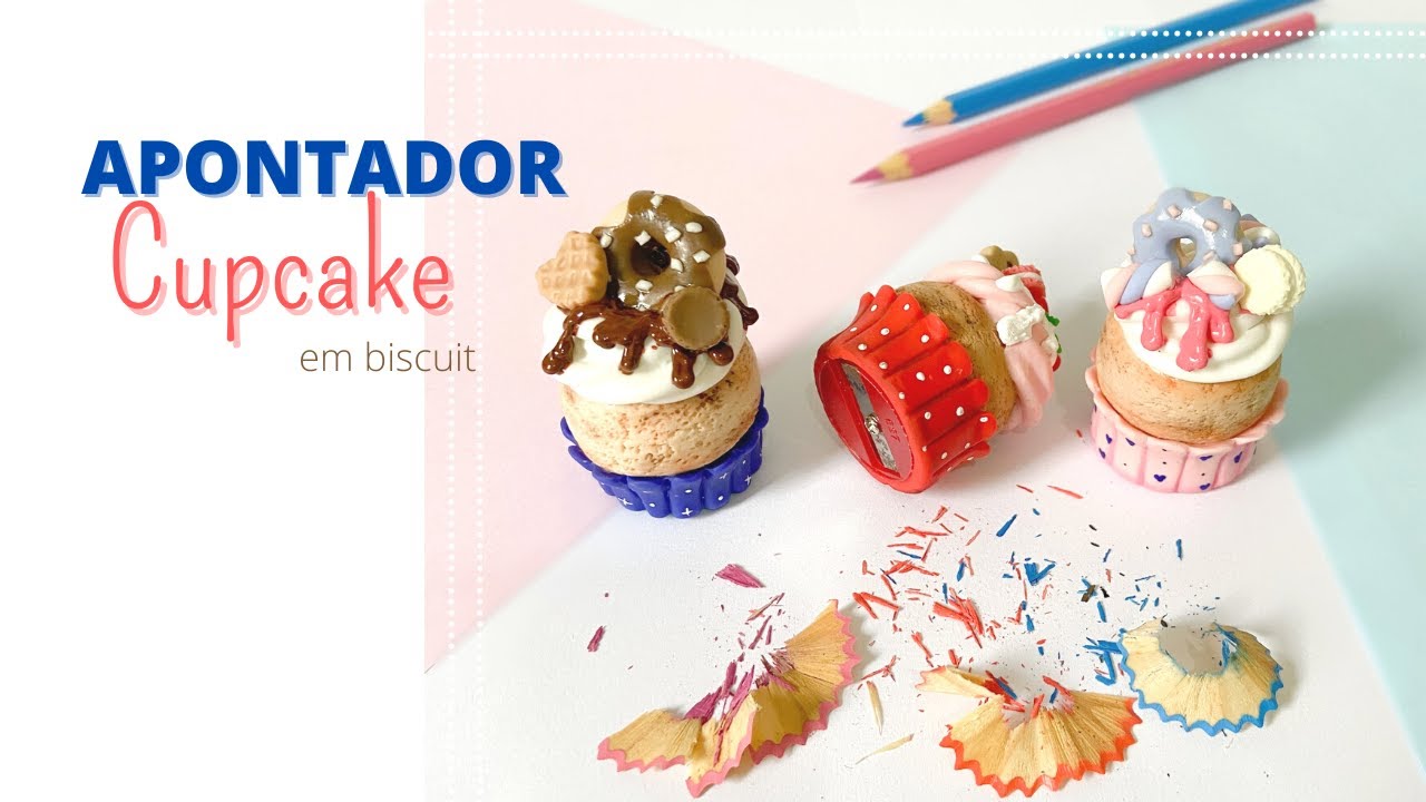 Apontador CUPCAKE em BISCUIT | Passo a Passo completo | Ideal para o VOLTA ÀS AULAS