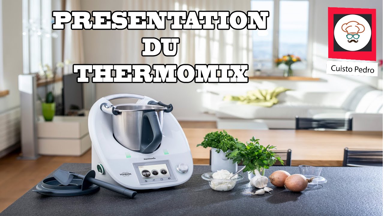 Présentation du Thermomix TM5 : Pour des recettes faciles et rapides