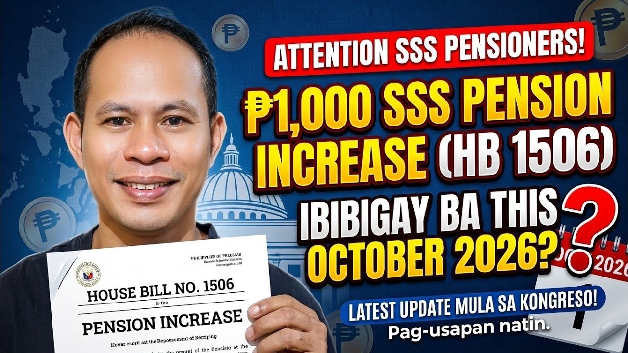 ✅️SSS PENSIONERS! 1,000 PESOS PENSION INCREASE FOR ALL (HOUSE BILL 1506), LATEST UPDATE SA KONGRESO!