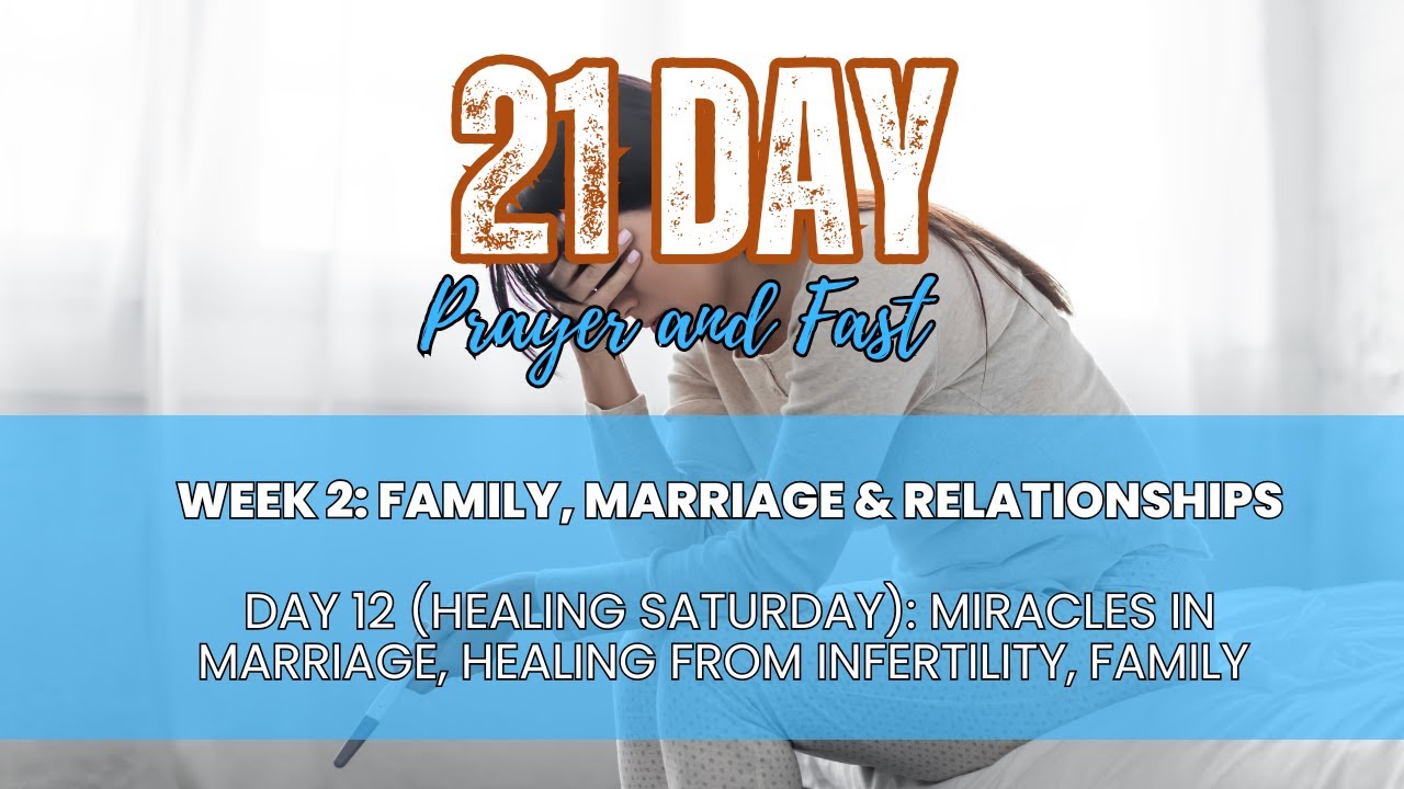 Miracles in Marriage and Family | Healing from Infertility and Restoration