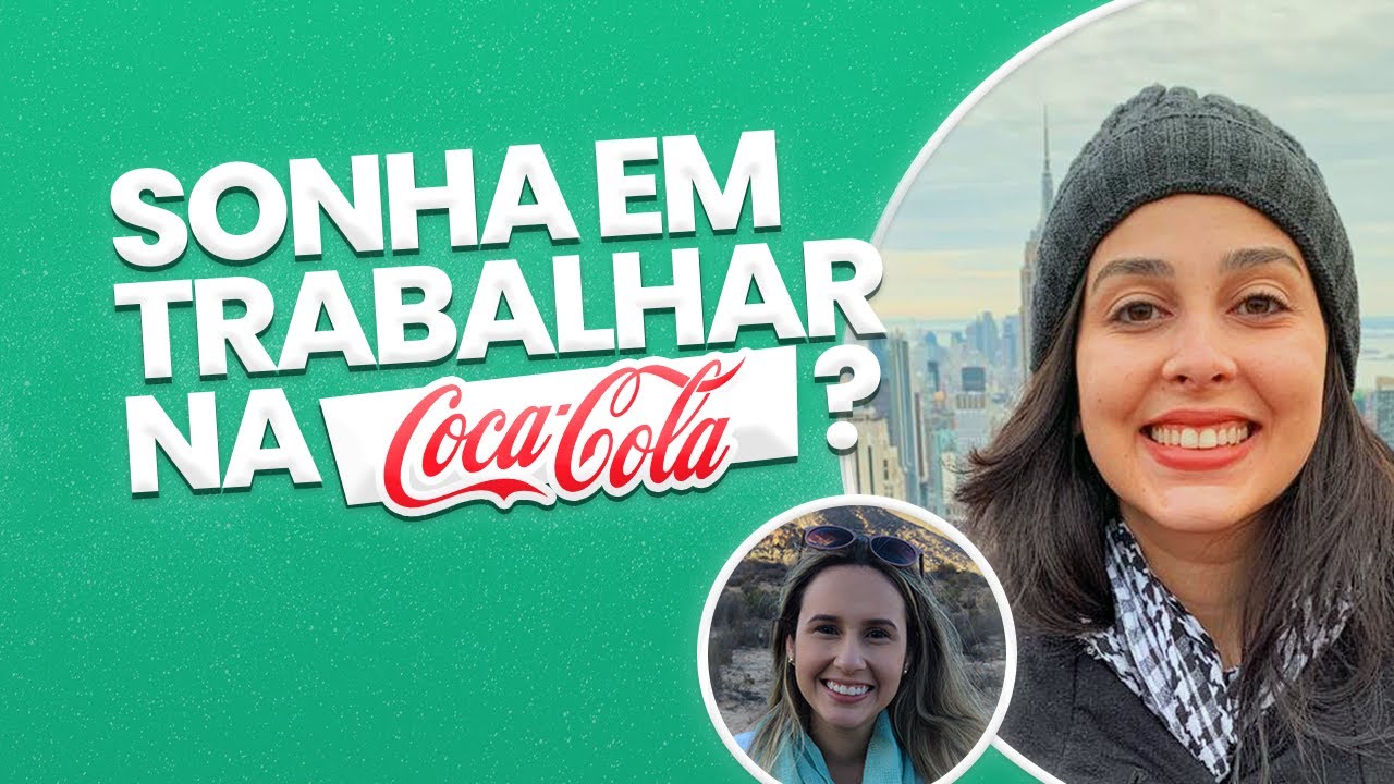 ENTREVISTA COM A MARCELA, DA COCA-COLA!