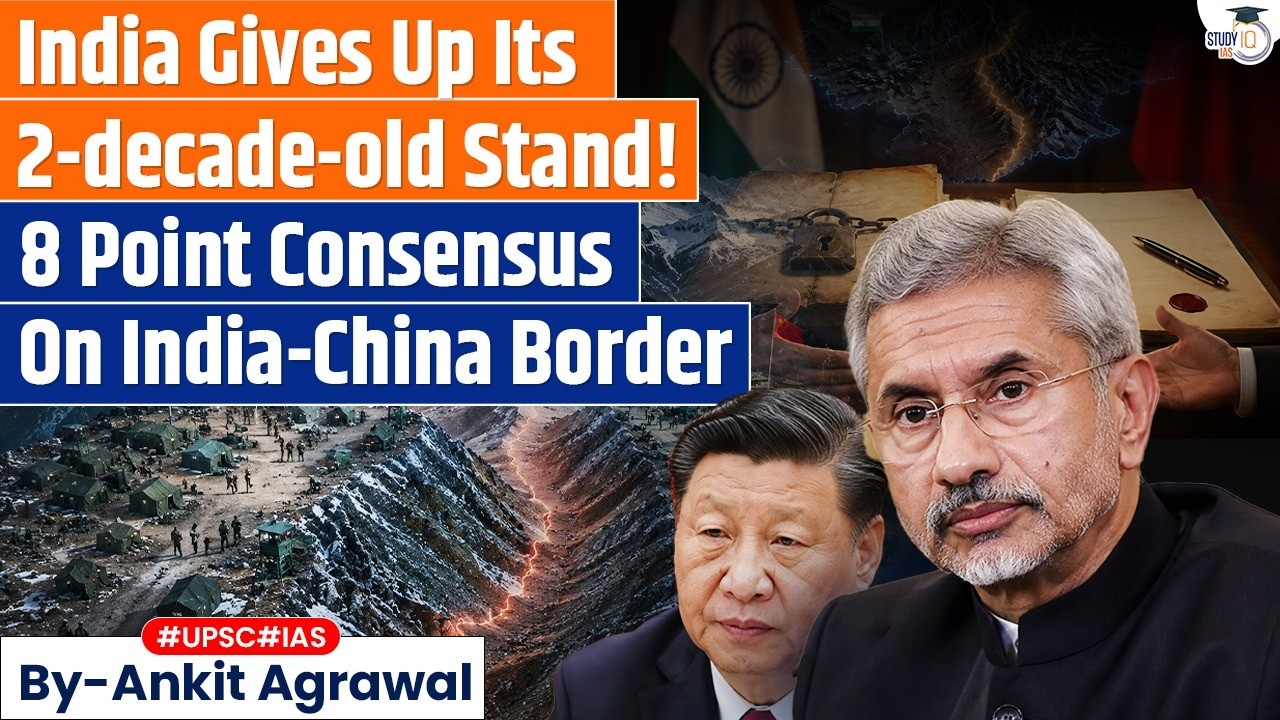 India, China agree to push boundary delimitation | Ankit Agrawal Study IQ