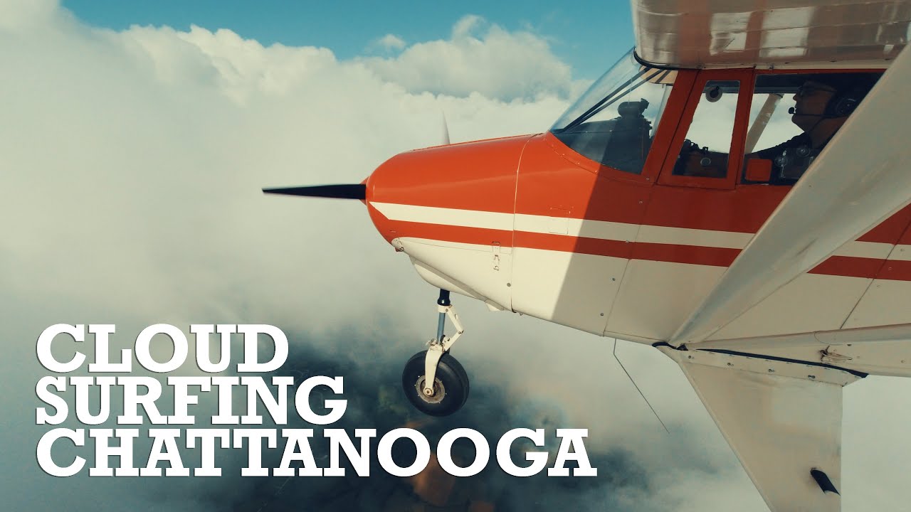 CLOUD SURFING to Chattanooga in a Tri-Pacer