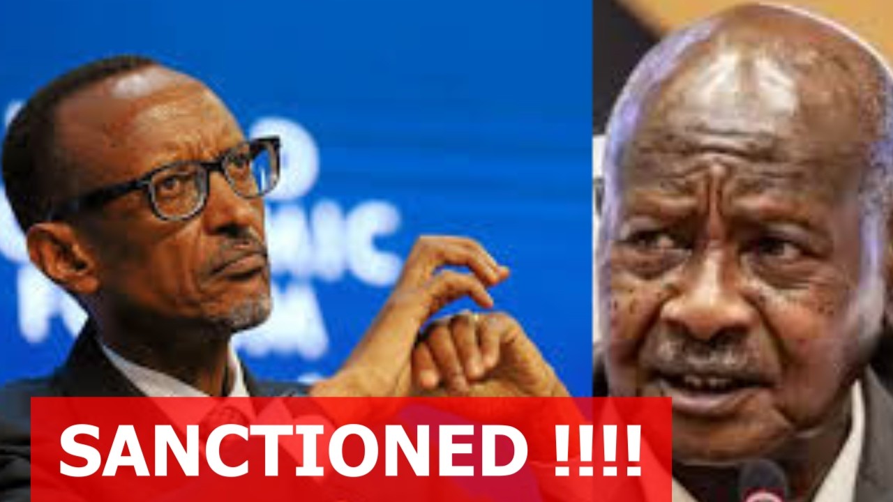 USA sanctions PAUL KAGAME and MUSEVENI is SCARED