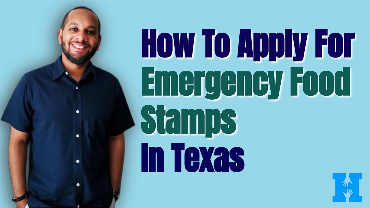 How To Apply For Emergency Food Stamps In Texas (Get Benefits In Less Than 24 Hours)