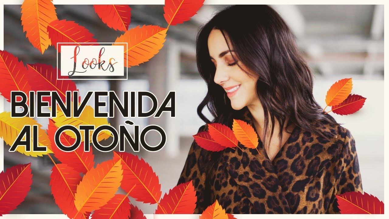 Looks de Bienvenida al Otoño / Dress Code