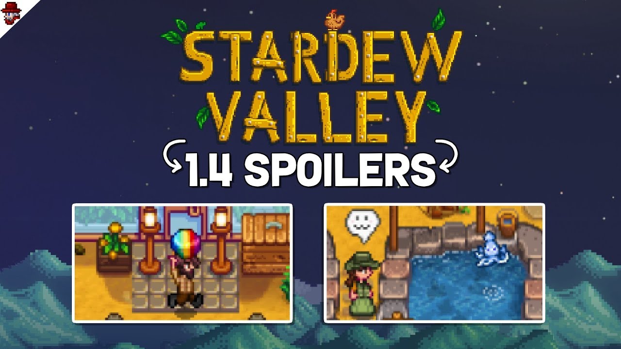 Every Spoiler for Stardew Valley 1.4 (2019 Update)