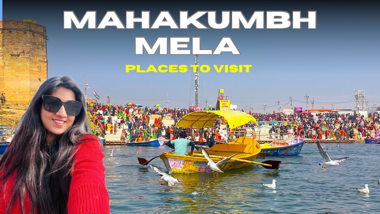 MAHAKUMBH Mela Prayagraj 2025 | Places to visit & eat | Sangam Snan | A-Z Tour Guide | Heena Bhatia