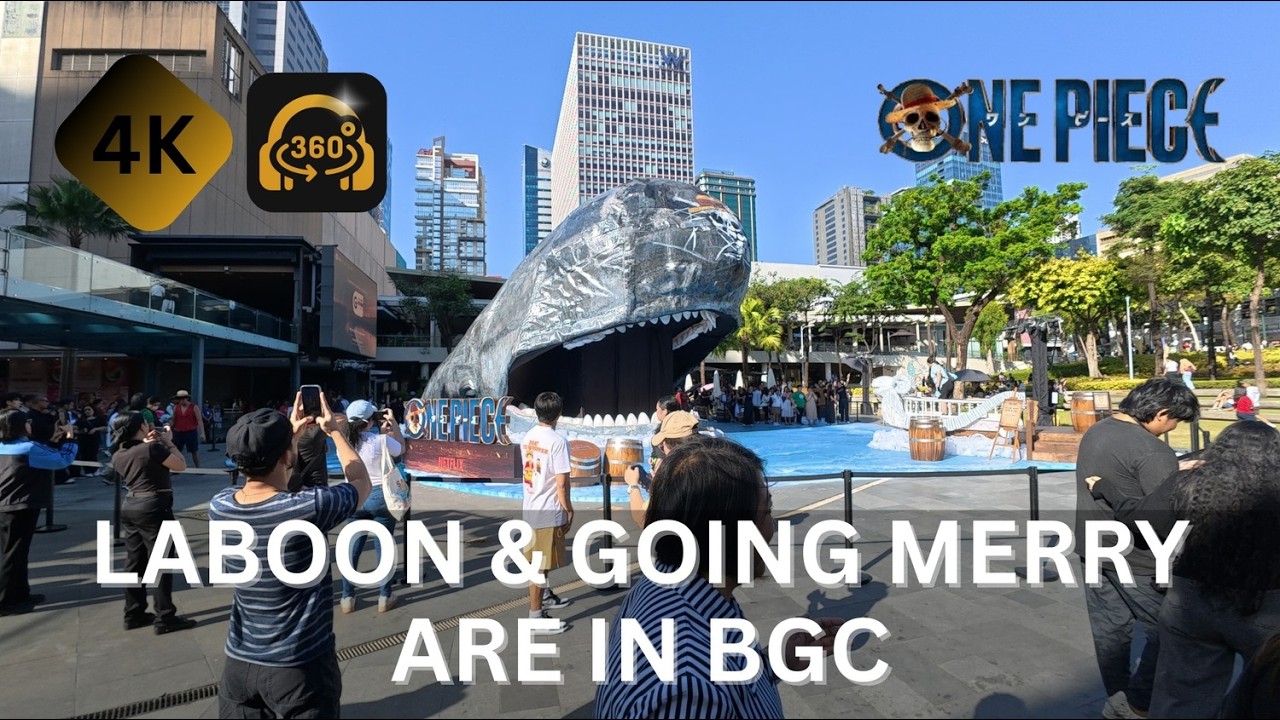 4K Premium Walkthrough: ONE PIECE CHARACTERS at BGC Philippines | LABOON & GOING MERRY Experience