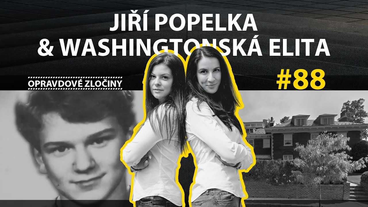 #88 - Jiří Popelka & Washingtonská elita