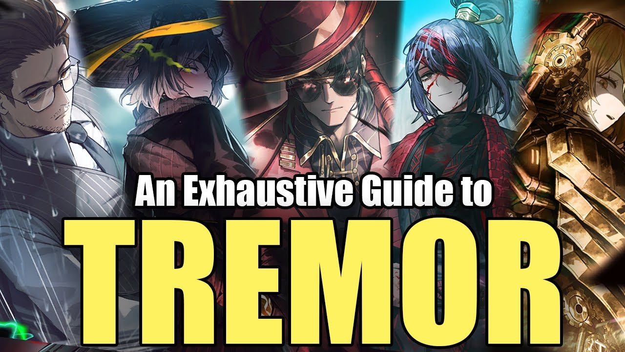 The Complete Guide to Tremor [Limbus Company]