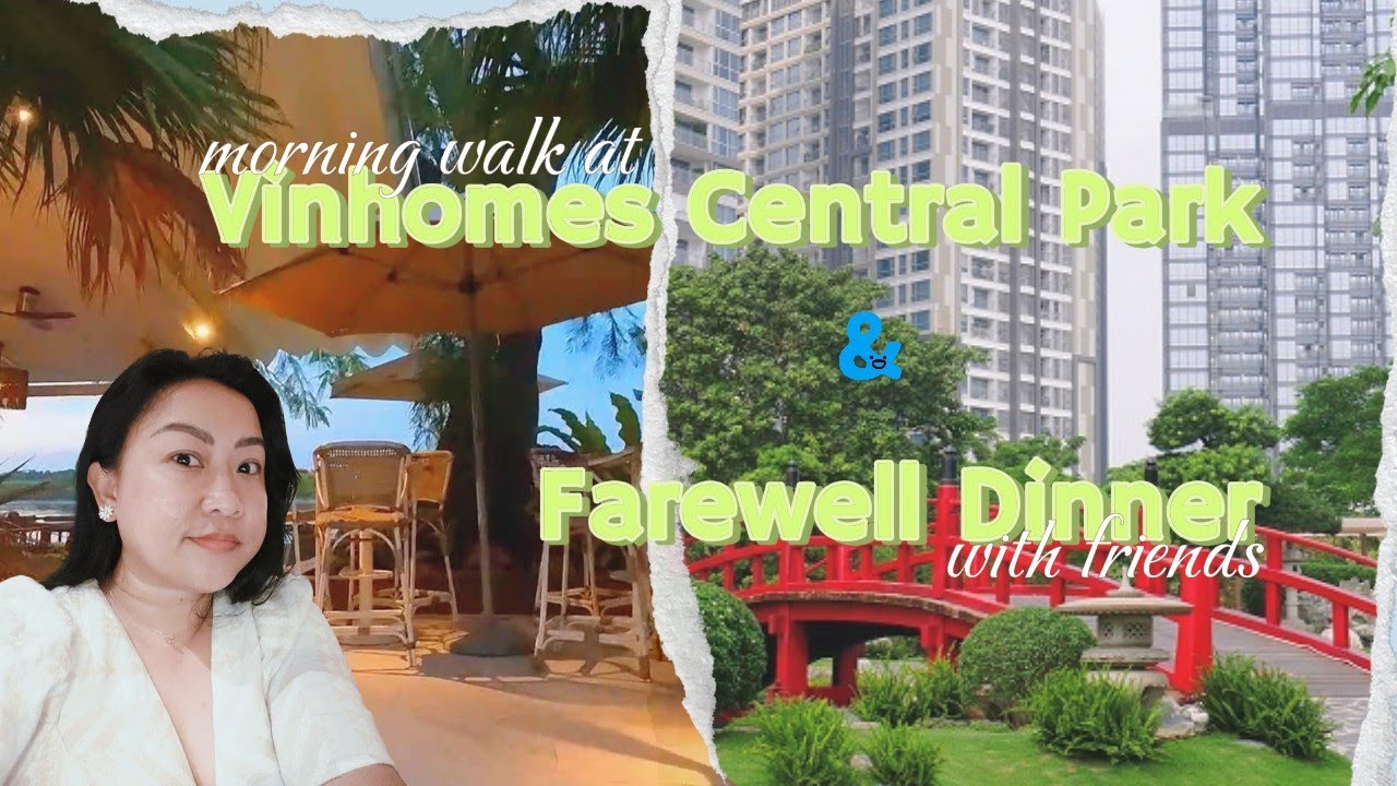 Vinhomes Central Park + Coastal Saigon Farewell Dinner