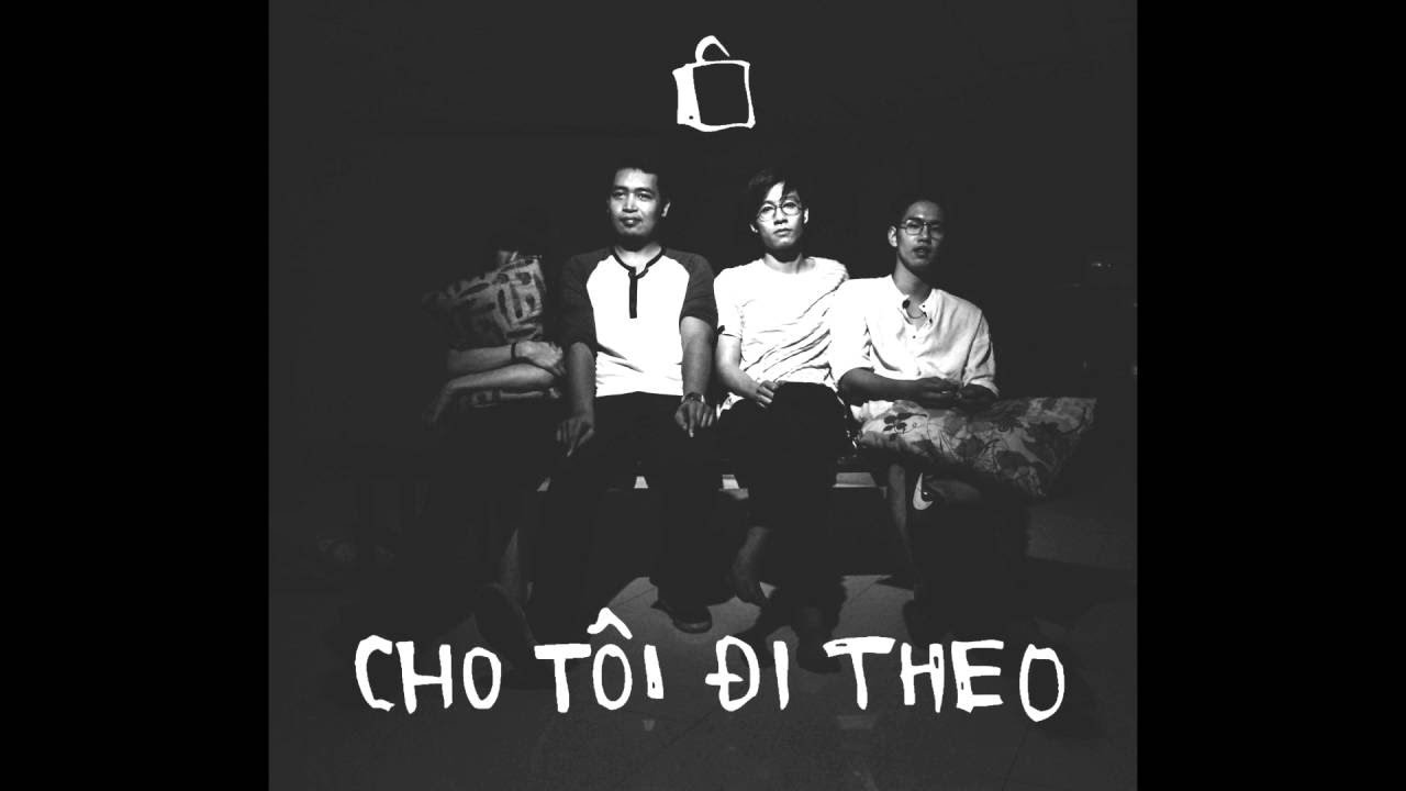 Ngọt - Cho T&ocirc;i Đi Theo