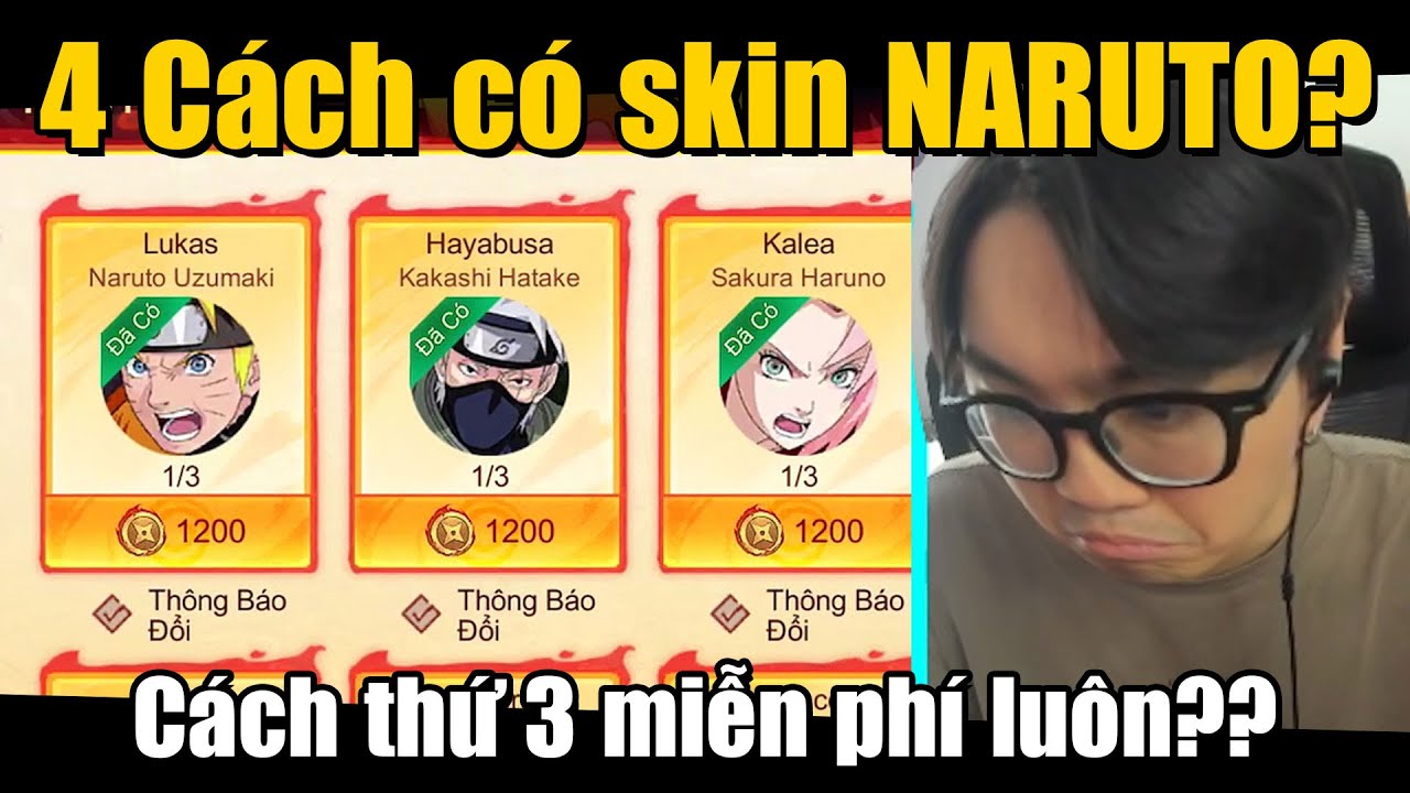 4 C&Aacute;CH SỞ HỮU SKIN NARUTO TRONG MLBB!! C&Aacute;CH THỨ 3 TH&Igrave; MIỄN PH&Iacute;? | Tốp Mỡ