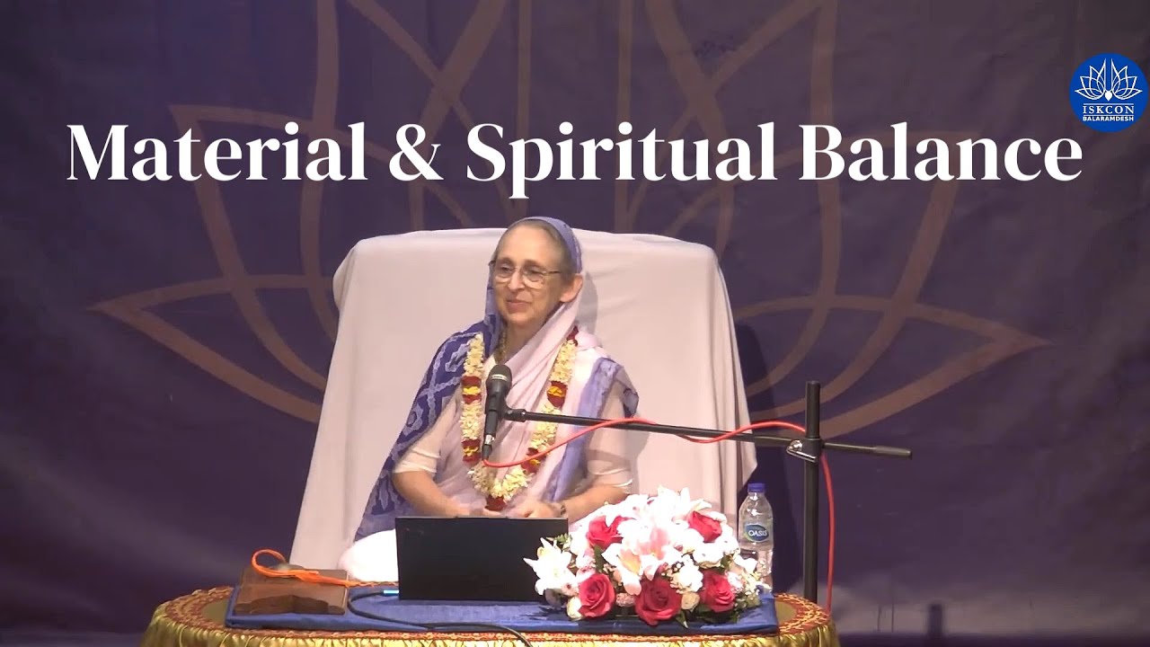 Material & Spiritual Balance (Part 1)