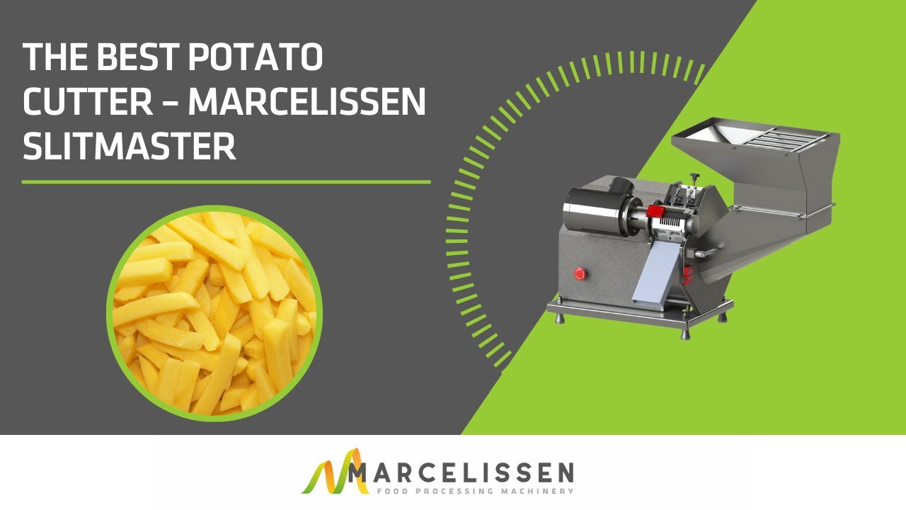The Best Potato Cutter &ndash; Marcelissen Slitmaster