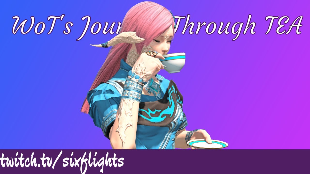 Dying to Clear  - WoT's journey through TEA pt 16