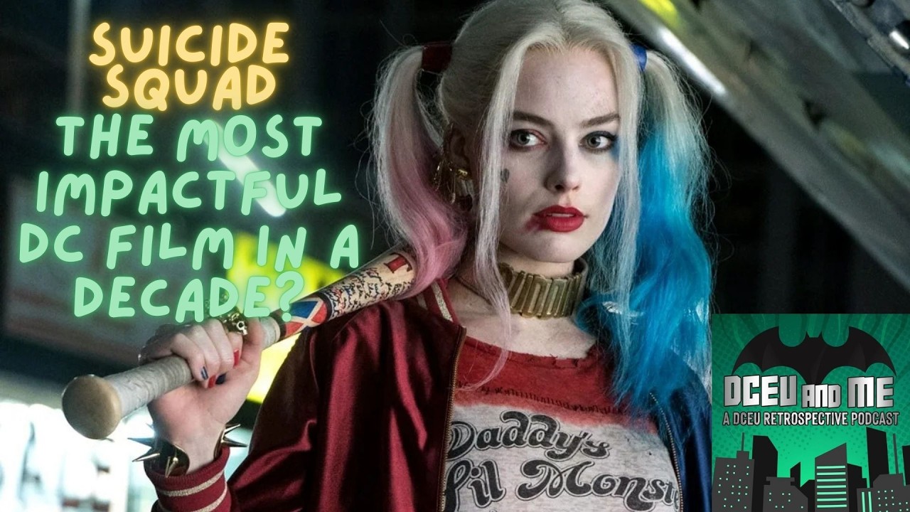 Suicide Squad 2016 - The Most Impactful DC Film In A Decade